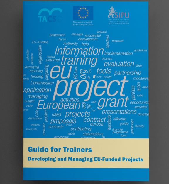Guide for Trainers Developing and Managing EU-Funded Projects