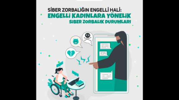 Siber Zorbalığın Engelli Hali: Engelli Kadınlara Yönelik Siber Zorbalık Durumları